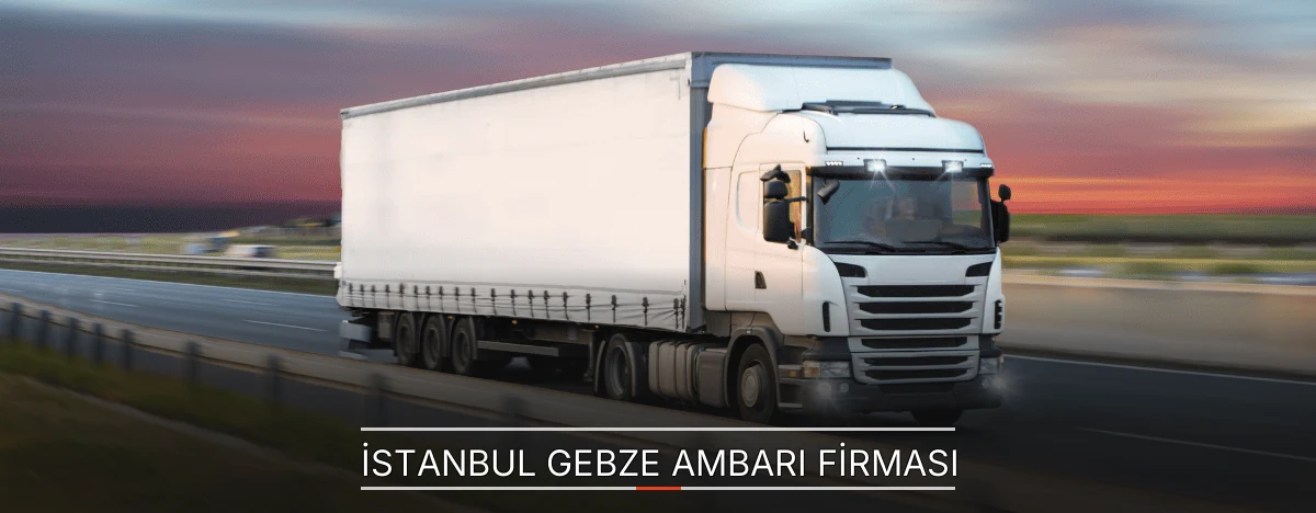 Gebze Nakliye Ambarı